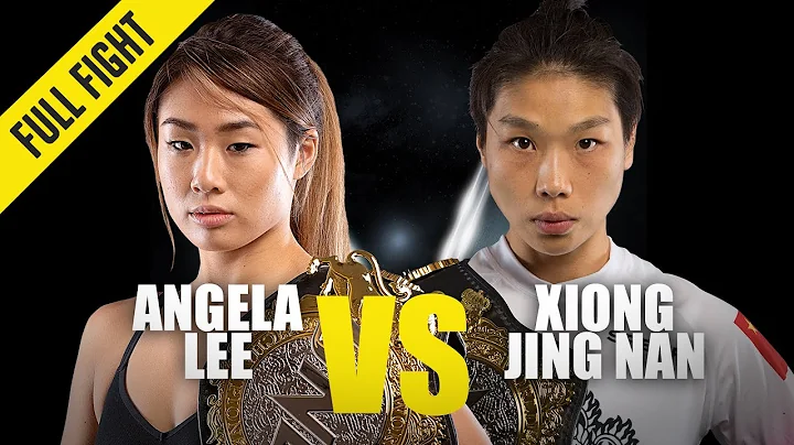 Angela Lee vs. Xiong Jing Nan 2 | ONE Full Fight |...