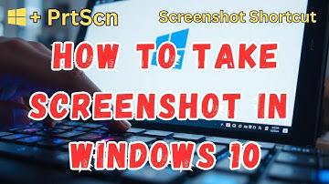 How to Take Screenshot on Windows 10 | Win + PrtScn Shortcut Explained 🔥 | Snipping Tool Explained