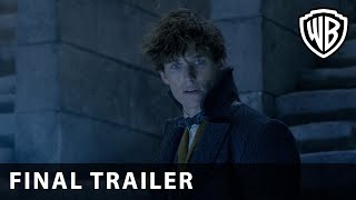 Fantastic Beasts: The Crimes of Grindelwald - Final Trailer