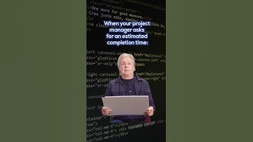 When your project manager asks for an estimated completed time