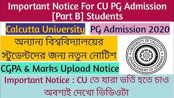 Calcutta University New Notice For [Part B] Candidates|CGPA & Marks Upload|তাড়াতাড়ি ফিলাপ করো|CU
