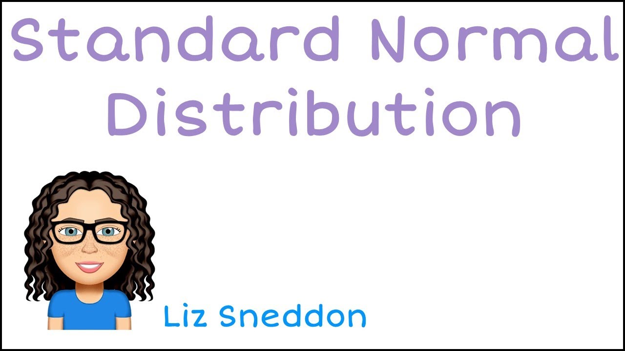 standard normal distribution - YouTube