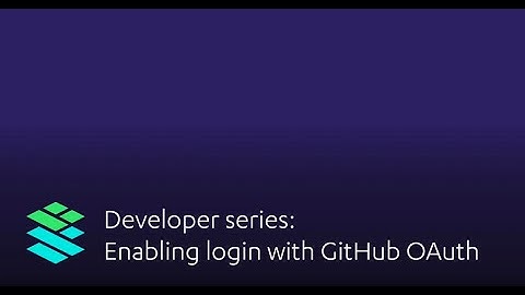 Enabling Login with GitHub OAuth - Cardstack Developer Series