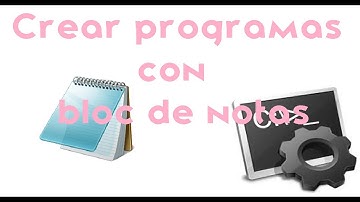 Crear un programa  con bloc de notas MUY FACIL!!