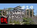 Let's Play Crusader Kings III Oda Shogunate - Part 19