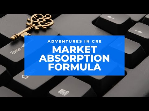 Market Absorption Formula - A.CRE 101