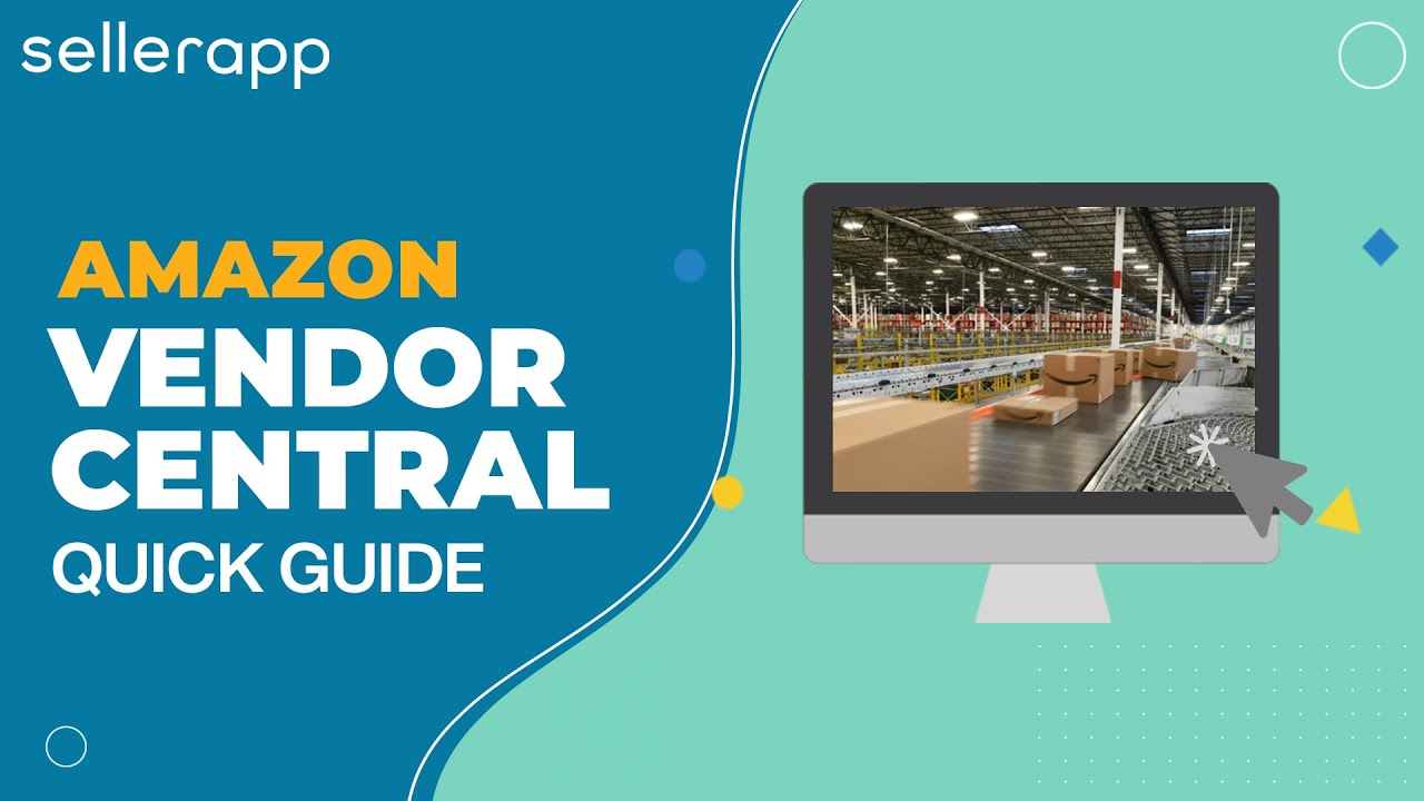 New Update Amazon Vendor Central Program \u0026 Its Features - Quick Guide