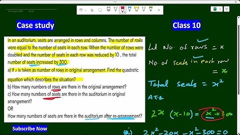 In an auditorium seats are arranged in rows and columns Case study Quadratic equation Class 10 Maths