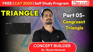 Triangle-05 | Congruent Triangle |CAT 2025 self study with Maxxcell #catpreparation #cat2025