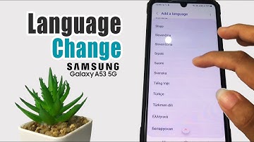 Samsung A53 5G | How To Change Language