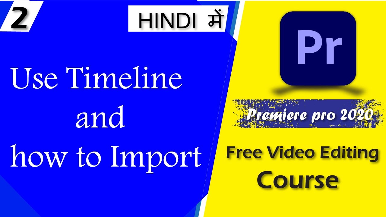 Adobe premiere pro video editing course in HindiAdobe Premiere Pro CC