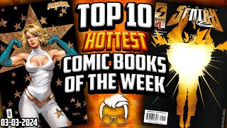 This Is Officially a HUNT List! 🧐 Top 10 Trending Hot Comic Books of the Week 🤑