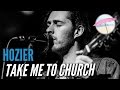 Hozier - Take Me To Church (Live at the Edge)