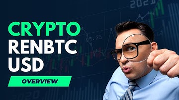 RenBTC Explained: Bridging Bitcoin with DeFi - The Complete Breakdown