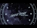 【リリックビデオ】sweet timer/iLiFE!