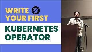 EVERYTHING ABOUT KUBERNETES OPERATORS | WRITE YOUR FIRST K8S OPERATOR NOW| #kubernetes #devops #sre