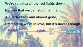 Video thumbnail of "Duke Dumont - Ocean Drive Lyrics"