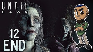 Until Dawn | Part 12 | ENDING & REVIEW (EVERYONE LIVES, SECRET ENDING & EVENTS OF THE PAST)