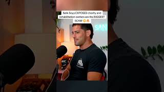 #NelkBoys EXPOSED charity and rehabilitation centers are the BIGGEST SCAM 😳🔥#joerogan #California