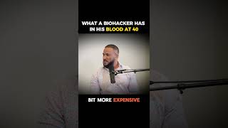 What a Biohacker Has In His Blood at 40 #shorts