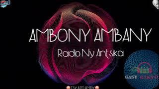 AMBONY AMBANY: [Radio ny Antsika] #gasyrakoto