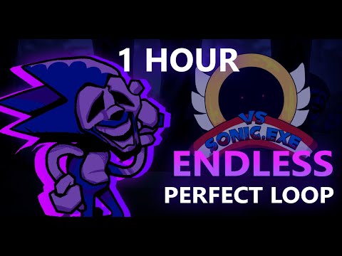 [NEW] Endless (1 HOUR) Perfect Loop | Vs Sonic.exe [V2 NEW UPDATE!] | Friday Night Funkin'