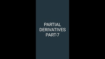 GTU maths-1 [Calculus] Unit -: PARTIAL DERIVATIVES (Part-7) in Gujarati.