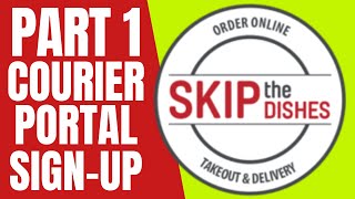 Skip The Dishes Courier Portal Sign-Up and Walkthrough Short Version Part 1 screenshot 4