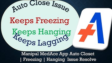 How to Solve Manipal MedAce App Auto Close | Keeps Freezing | Not Responding Issue Solve on Android