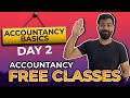Day 02  accountancy  basics  free classes for class 12th  commerce baba 2021