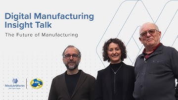 Digital Manufacturing Insight Talk Episode 04 - The Future of Manufacturing​