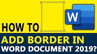 How to Add Border in Word Document 2019 – Insert Clip Art & insert border in document
