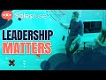 Leadership matters