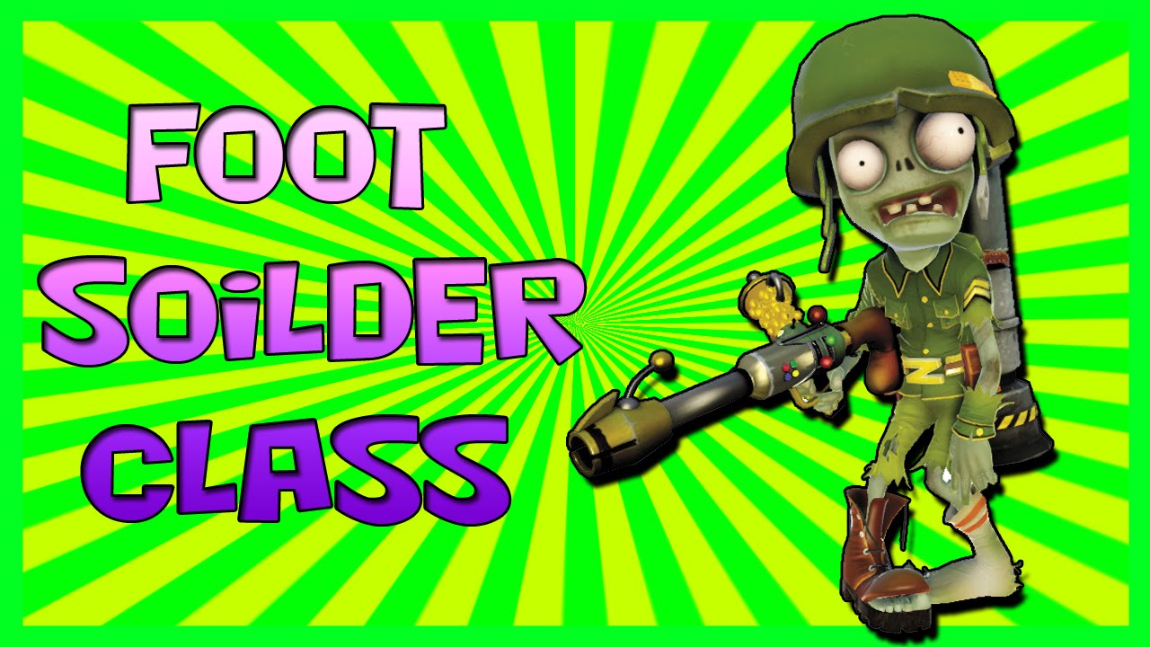 Plants vs Zombies Garden Warfare The Foot Soldier TUTORIAL TIPS and