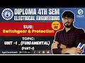 Lec-02| Diploma 4Th Sem EE | Switchgear and protection | Unit -1 _(Fundamental)_Part-I🔥🔥#wbscvt