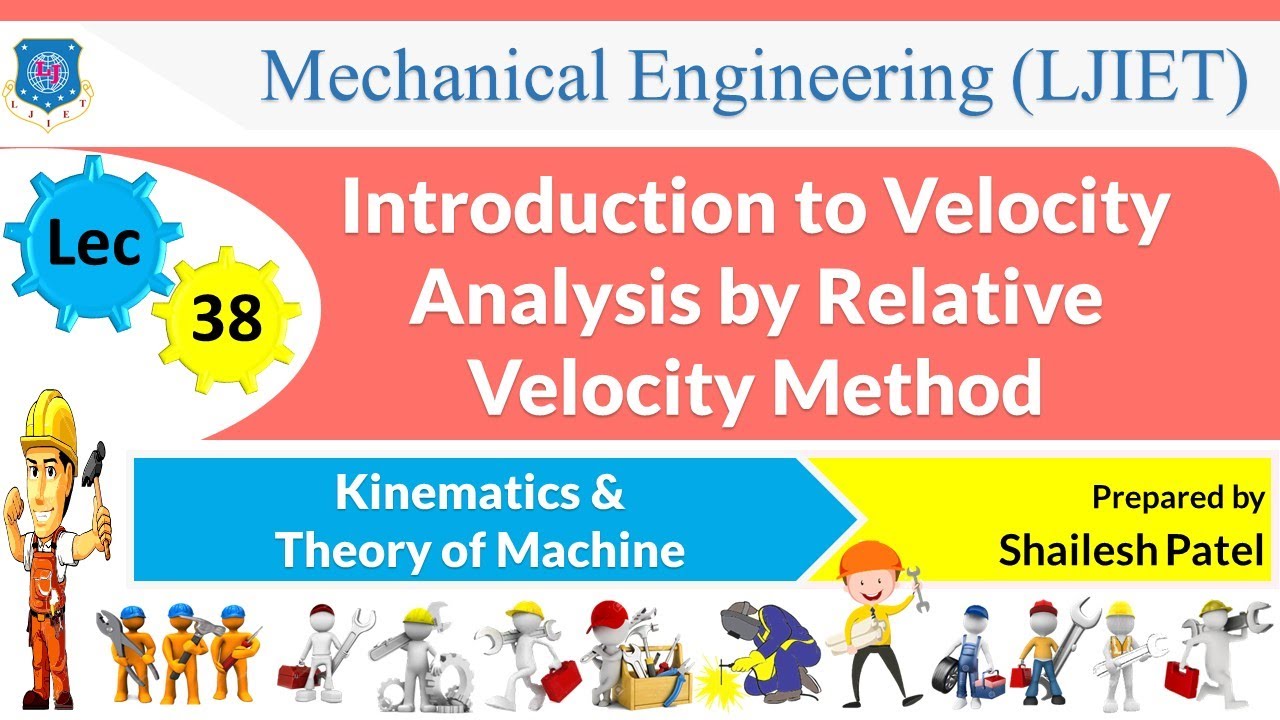 L 38 Velocity Analysis by Relative Velocity Method | Kinematics and ...