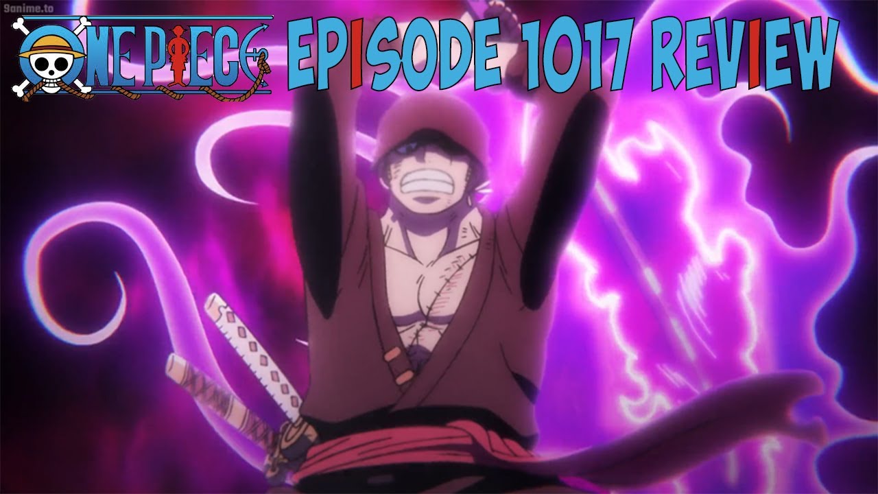 One Piece Ep. 1017 Review – MyNakama