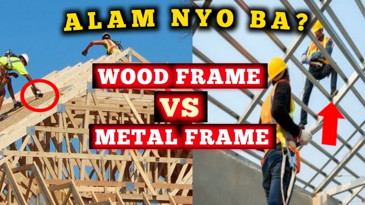 WOOD FRAME AT METAL FRAME ANO ANG MAS MAGANDANG GAMITIN.STEP BY STEP NA ...