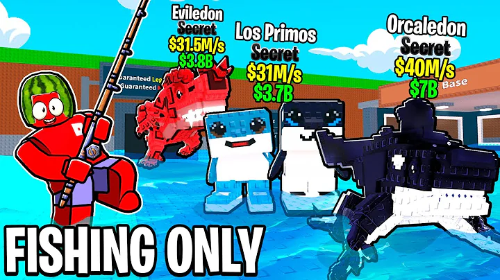 $0 to $1 Trillion Fishing ONLY in Steal a Brainrot