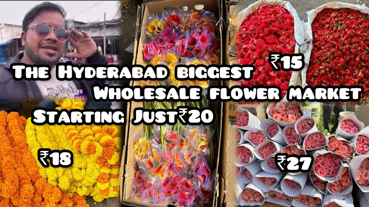 The Hyderabad biggest 🔥🔥wholesale ￼flower market starting just ₹20 😜full information Vlogs ￼😎😊