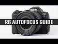 Canon r6 autofocus modes explained