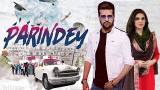 Parindey - Yuvraj Hans | Mansi Sharma | New Punjabi Movie | Latest Punjabi Movie 2019 | Gabruu