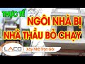 Thc t hin trng ngi nh b nh thu b chy sa cha nh  xy nh trn gi laco