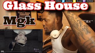 ITS NOT POSSIBLE TO DISLIKE THIS SONG! Machine Gun Kelly – GLASS HOUSE (REACTION)