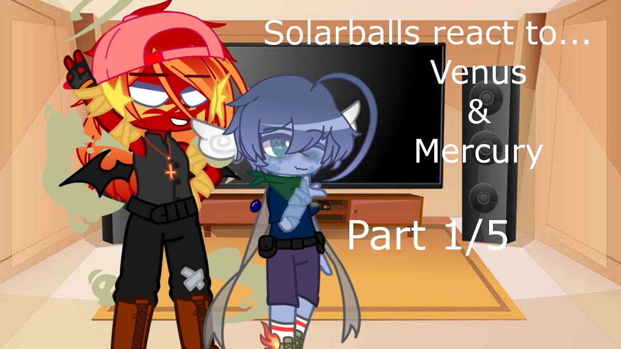 Solarballs react to... || Mercury & Venus || Part 1/5 || Quonz