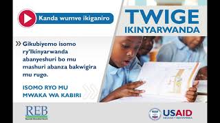 78 - Umwaka wa 2 - Twige Ikinyarwanda - Warupyisi muri Nyungwe - Isubiramo 9