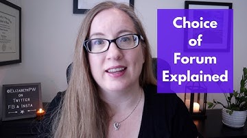 What is a Choice of Forum Clause | Venue Selection and Forum Selection Clauses Explained