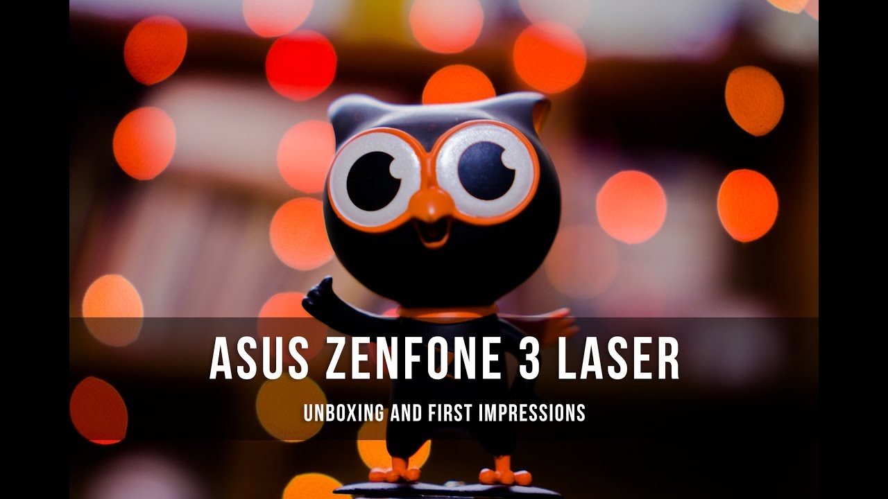 Asus Zenfone 3 Laser - What I think about it?