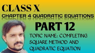 Class 10 Chapter 4 Quadratic equations Part 12 [Completing square method, using quadratic formula]