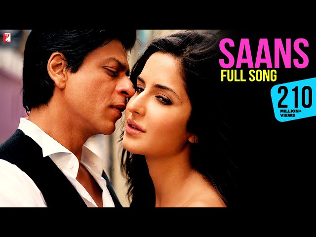 Saans Song | Jab Tak Hai Jaan | Shah Rukh Khan, Katrina Kaif | A R Rahman, Gulzar | Shreya, Mohit class=